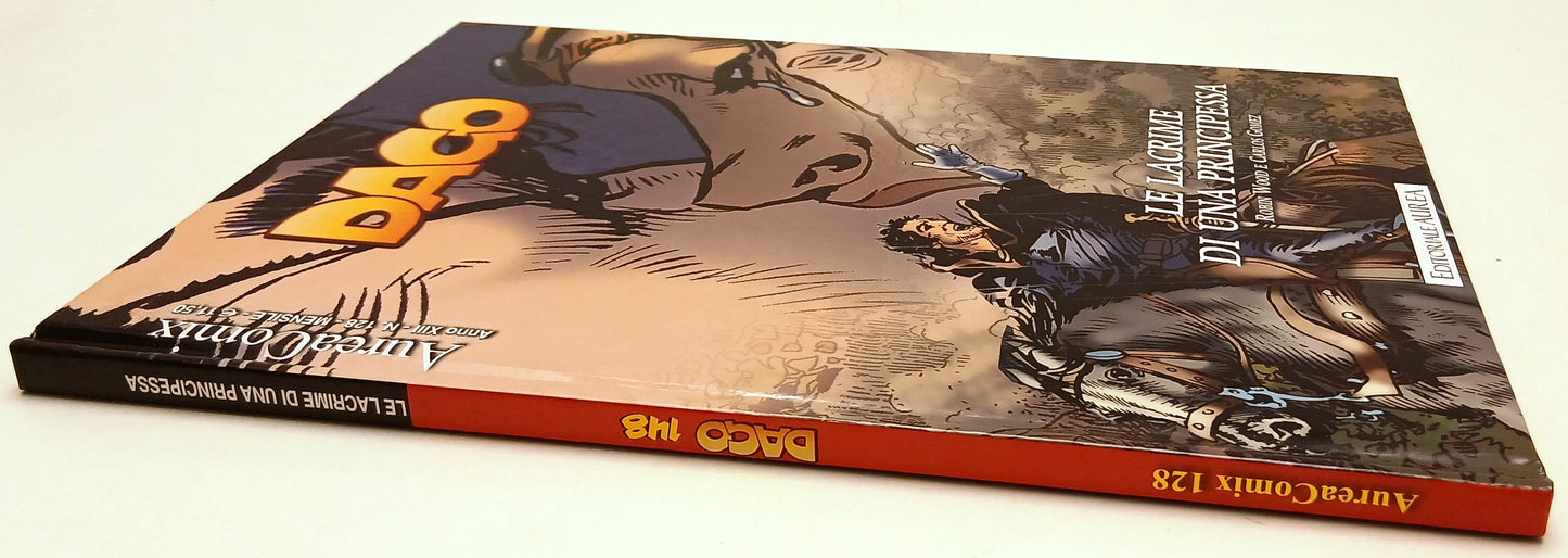 FV- AUREACOMIX N.128 DAGO N.148 LE LACRIME DI UNA PRINCIPESSA -- AUREA - C - G25