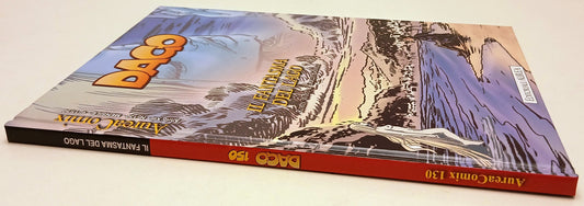 FV- AUREACOMIX N.130 DAGO N.150 IL FANTASMA DEL LAGO - WOOD GOMEZ- AUREA- C- G25