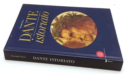 LT- DANTE ISTORIATO iconografia dantesca - CORRADO GIZZI- SKIRA- 1999- C- YFS294