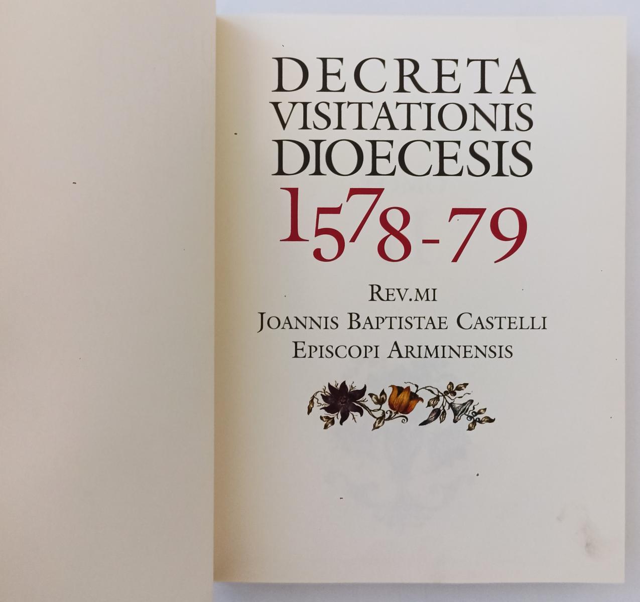 LD- DECRETA VISITATIONIS DIOECESIS TOMO II - JOANNIS BAPTISTE CASTELLI- C- YFS55