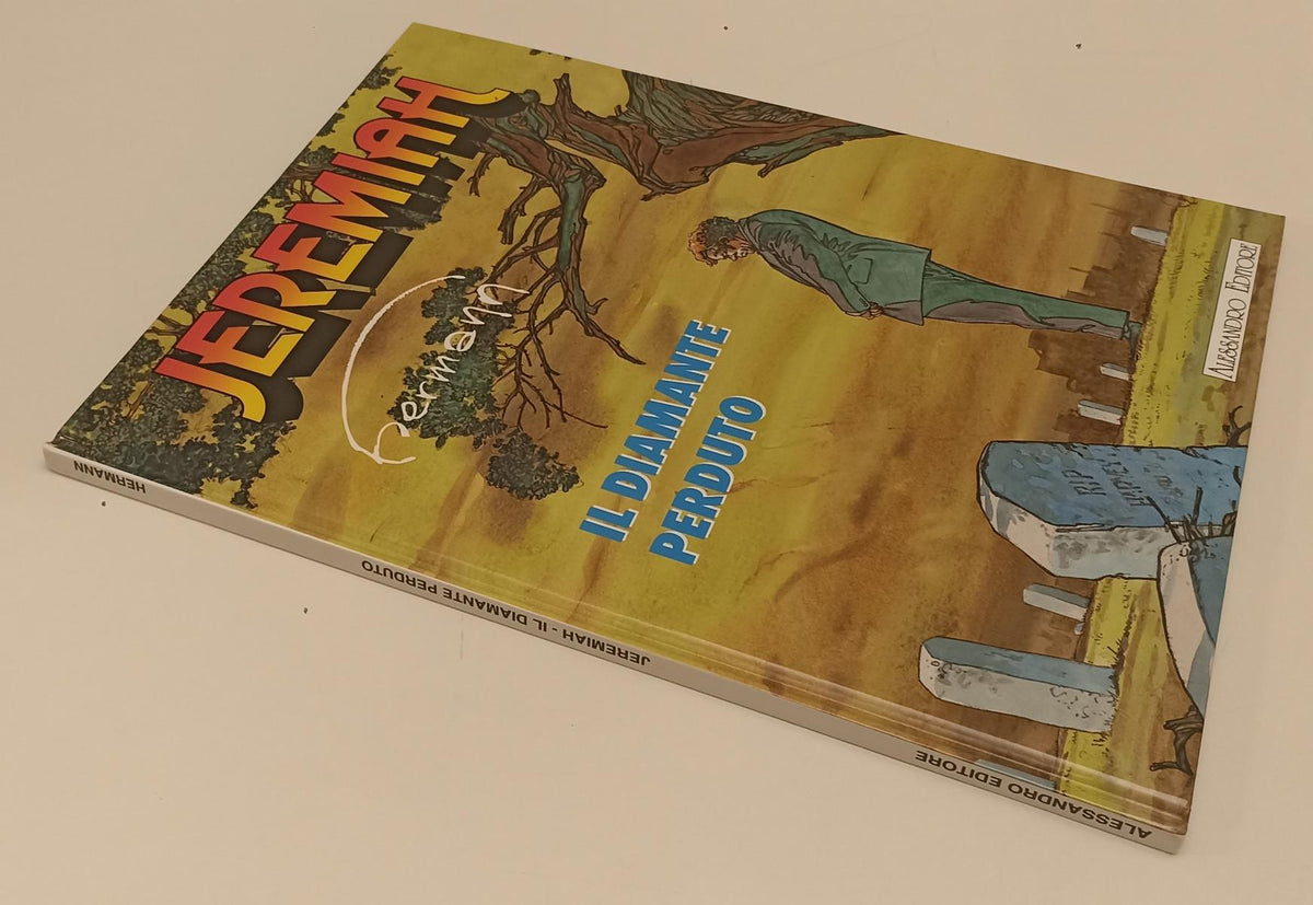FV- JEREMIAH IL DIAMANTE PERDUTO - HERMANN - ALESSANDRO EDITORE - 2006 - C - B24