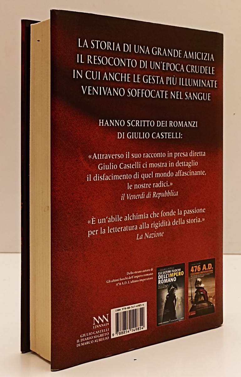 LN- IL DIARIO SEGRETO DI MARCO AURELIO - CASTELLI - NEWTON --- 2013 - CS- XFS137