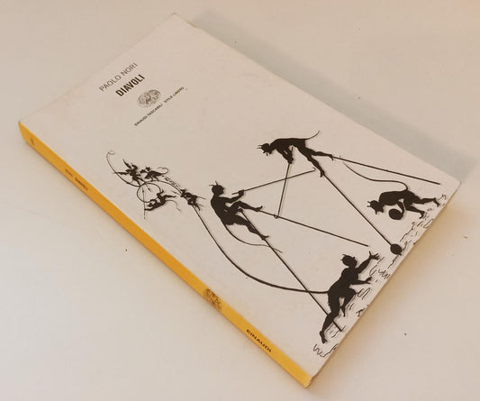 LN- DIAVOLI - PAOLO NORI - EINAUDI - TASCABILI STILE LIBERO -- 2001 - B- XFS142