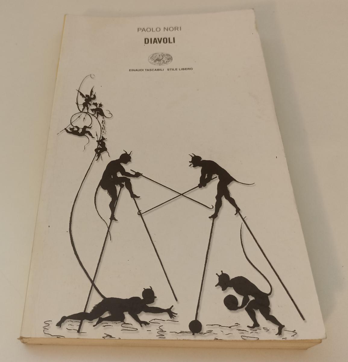 LN- DIAVOLI - PAOLO NORI - EINAUDI - TASCABILI STILE LIBERO -- 2001 - B- XFS142