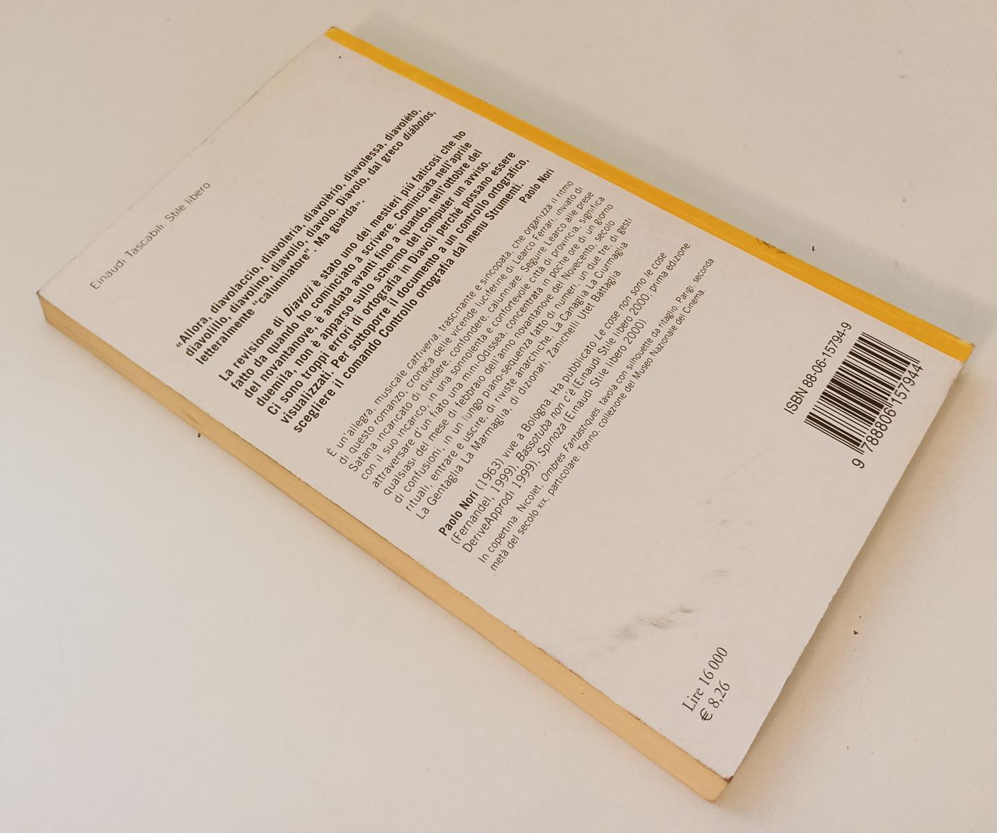 LN- DIAVOLI - PAOLO NORI - EINAUDI - TASCABILI STILE LIBERO -- 2001 - B- XFS142