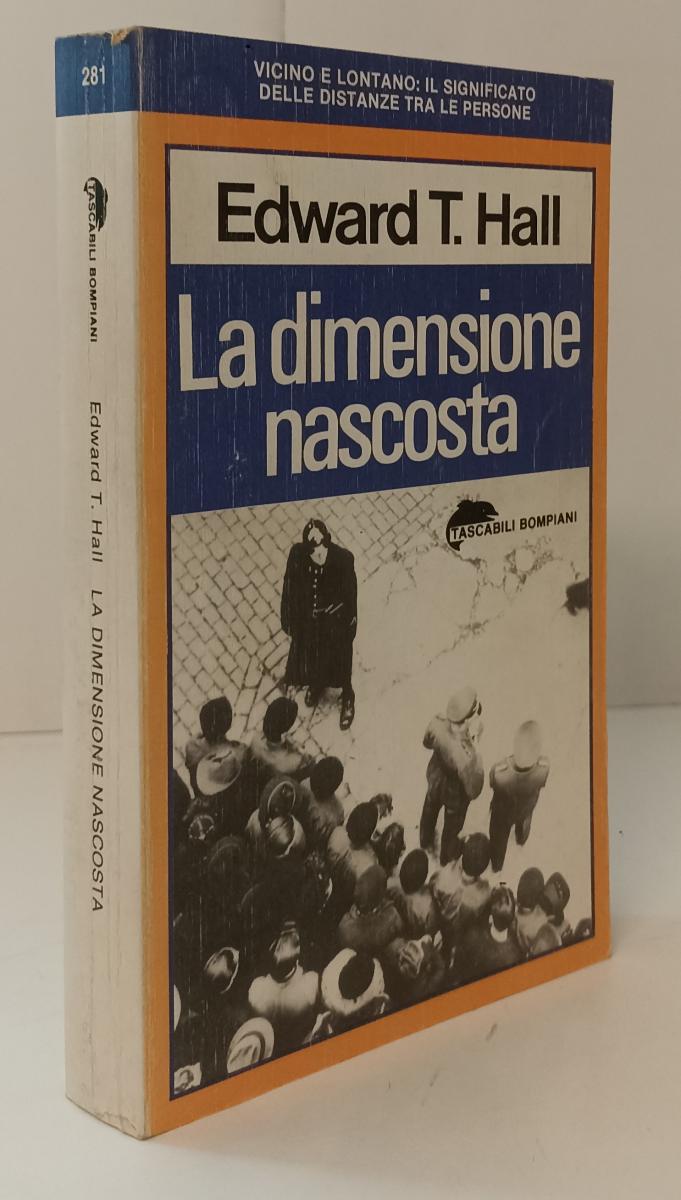 LZ- LA DIMENSIONE NASCOSTA- EDWARD T. HALL- BOMPIANI- TASCABILI-- 1982- B-XFS142
