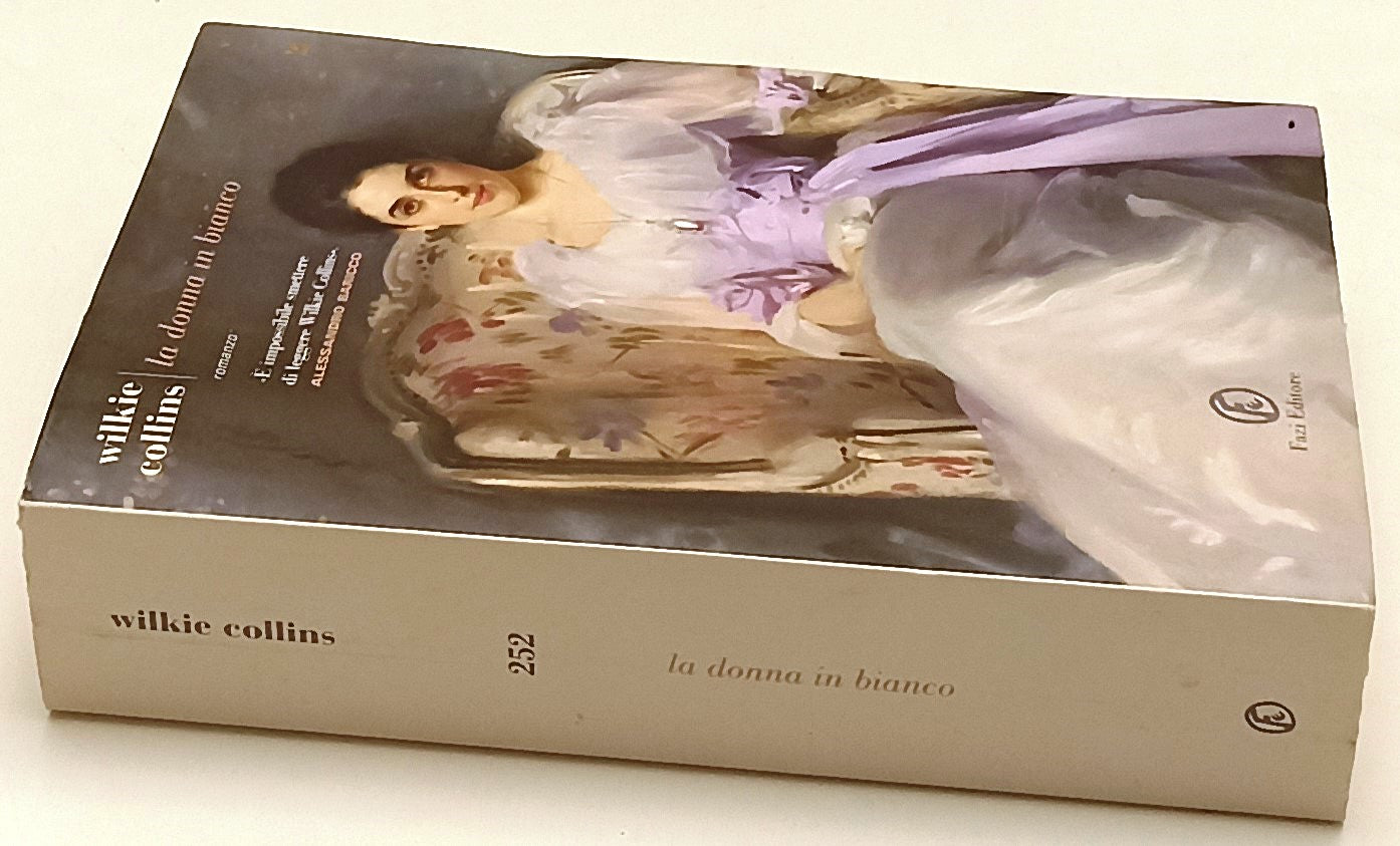 LN- LA DONNA IN BIANCO - WILKIE COLLINS - FAZI --- 2015 - B - ZFS149