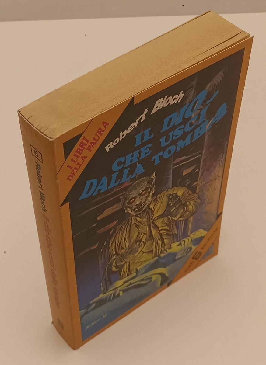 LN- IL DIO CHE USCI' DALLA TOMBA- ROBERT BLOCH- SIAD- LIBRI PAURA- 1979-B-XFS137