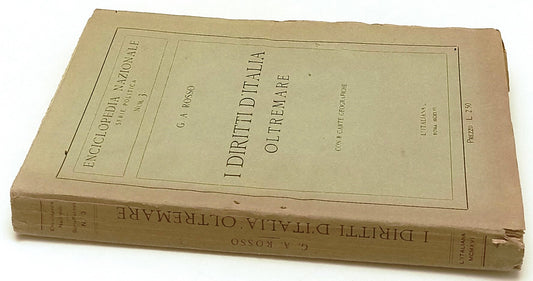 LS- I DIRITTI D'ITALIA OLTREMARE- ROSSO- L'ITALIANA- ENCICLOPEDIA- 1916- B-XFS62