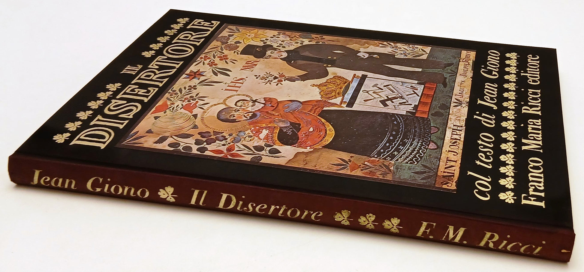 LT- IL DISERTORE - JEAN GIONO - FRANCO MARIA RICCI - SEGNI DELL'UOMO - C - XFS