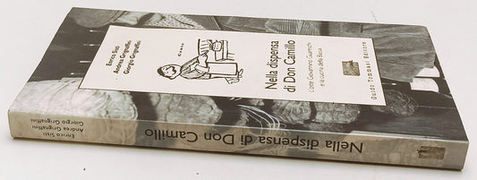 LK- NELLA DISPENSA DI DON CAMILLO - SISTI GRIGNAFFINI - TOMMASI- 2008- B- YFS386