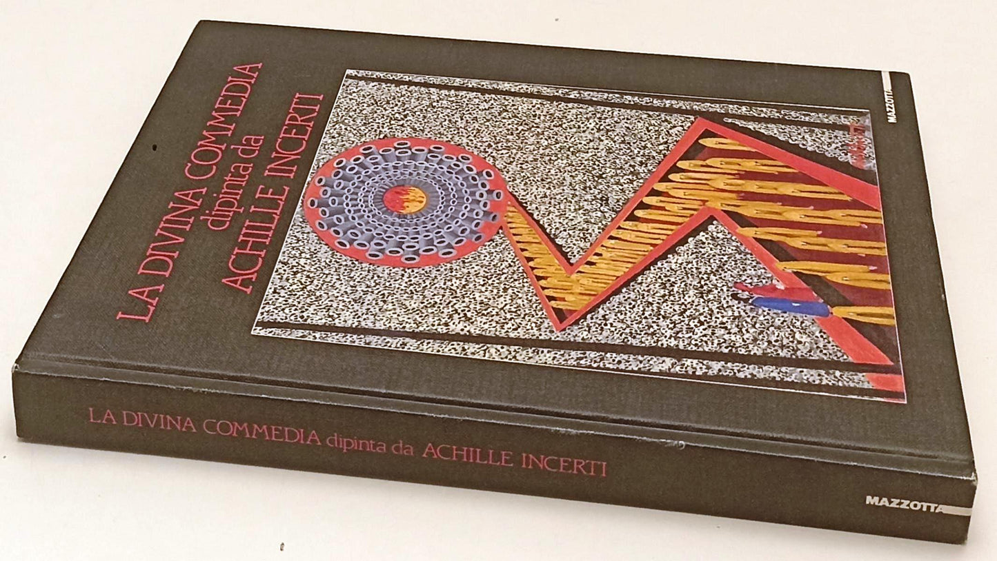 LT- LA DIVINA COMMEDIA dipinta da ACHILLE INCERTI -- MAZZOTTA--- 1988- C- XFS207