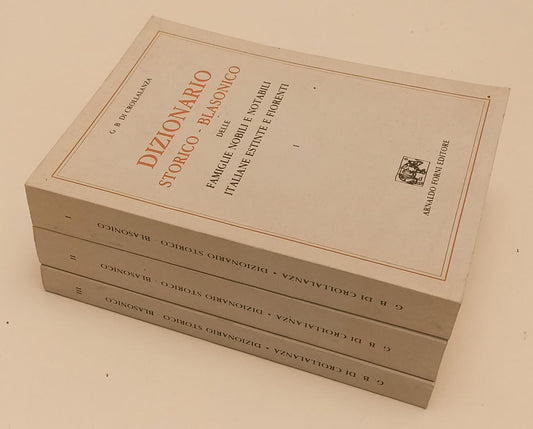 LZ- DIZIONARIO STORICO-BLASONICO VOLUMI I/III- CROLLALANZA- FORNI- 1998-B-YFS237