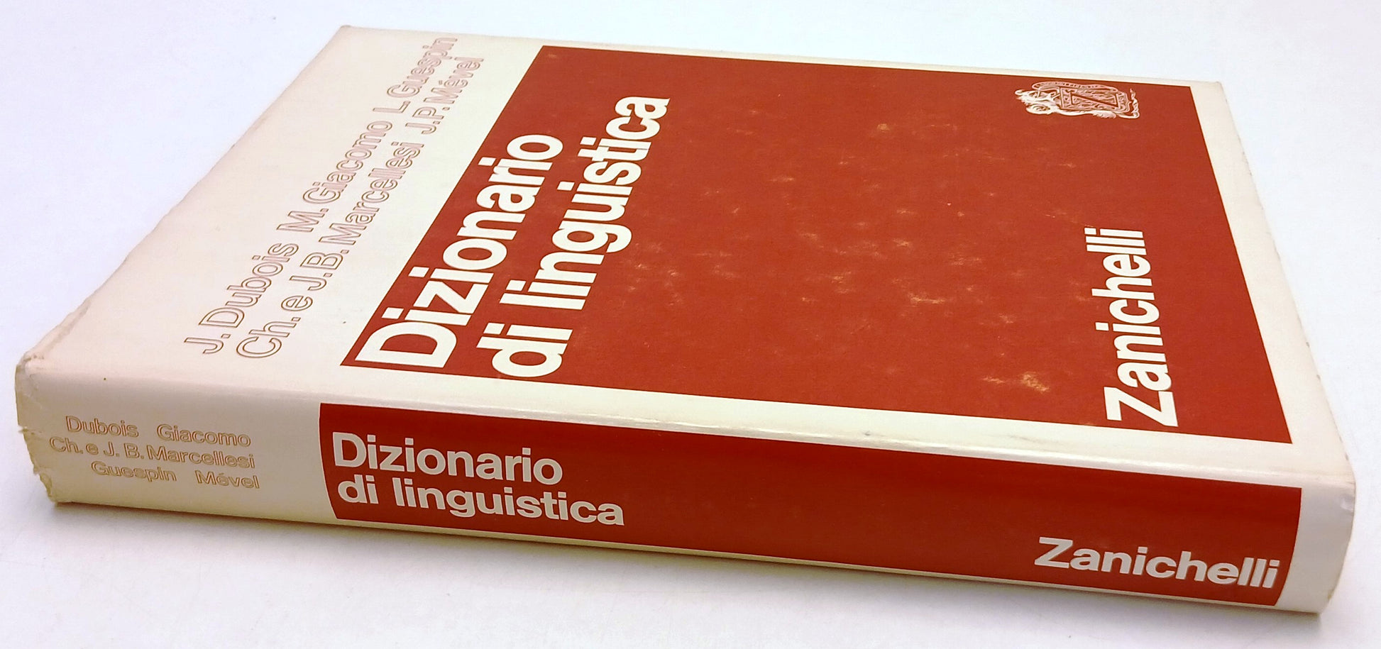 LZ- DIZIONARIO DI LINGUISTICA - DUBOIS MARCELLESI- ZANICHELLI--- 1979- CS- ZFS74