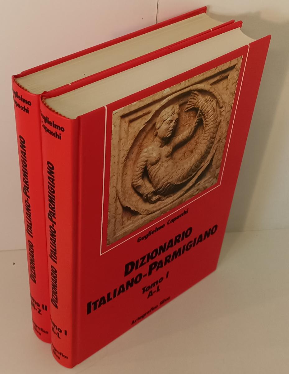 LZ- DIZIONARIO ITALIANO-PARMIGIANO 2 VOLUMI- GUGLIELMO CAPACCHI- SILVA- 1992-WPR