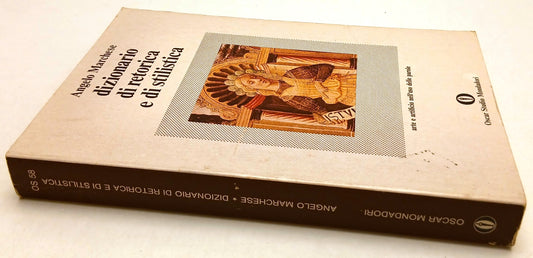 LZ- DIZIONARIO DI RETORICA E STILISTICA - MARCHESE - MONDADORI- OSCAR-- B- ZFS65