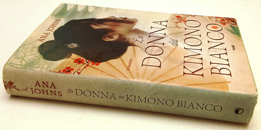 La donna dal kimono bianco - Ana Johns - Tre60 Narrativa - ZFS94