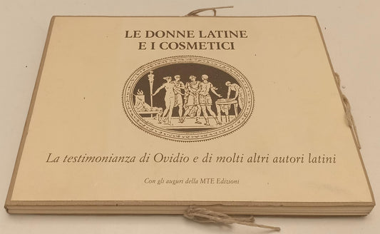 LZ - LE DONNE LATINE E I COSMETICI OVIDIO - MTE - STRENNA -- 2001 - C - YFS678