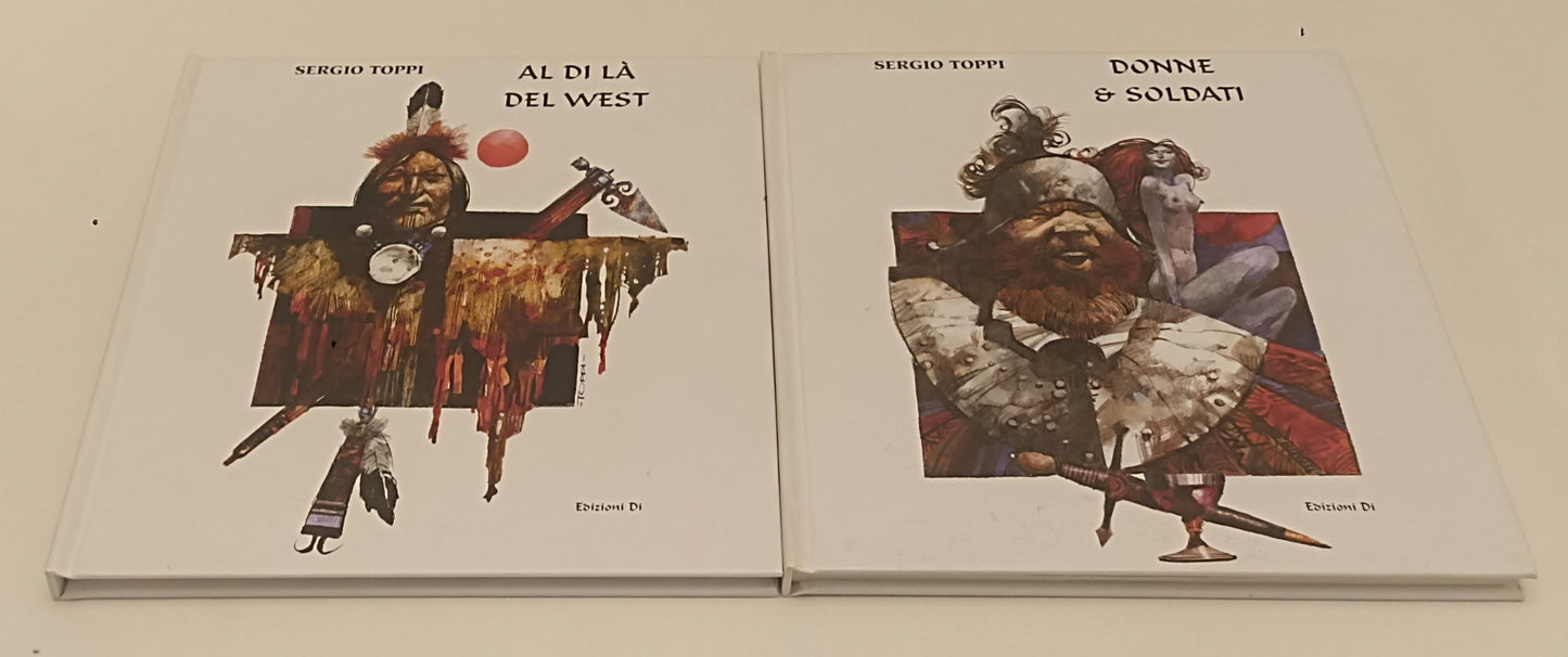 FV- AL DI LA' DEL WEST DONNE E SOLDATI - SERGIO TOPPI- EDIZIONI Di- 2008- C- C24
