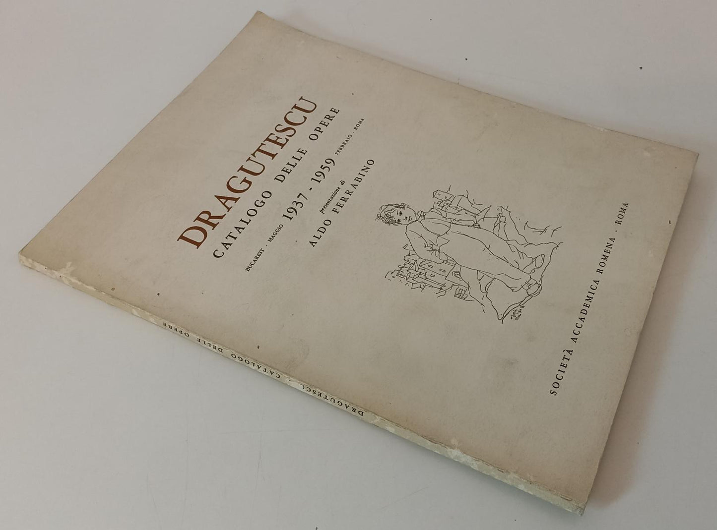 LT- DRAGUTESCU CATALOGO DELLE OPERE 1937/1959 - ALDO FERRABINO - B - XFS169