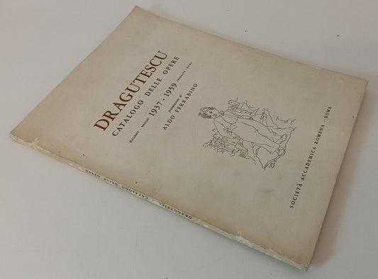 LT- DRAGUTESCU CATALOGO DELLE OPERE 1937/1959 - ALDO FERRABINO - B - XFS169