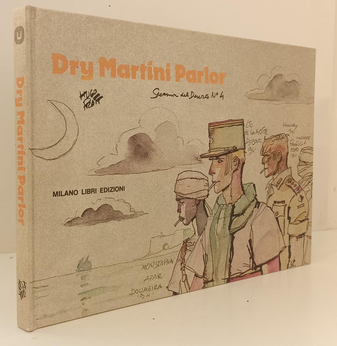 FV- GLI SCORPIONI DEL DESERTO 4 DRY MARTINI PARLOR- PRATT- MILANO LIBRI- 1983- C