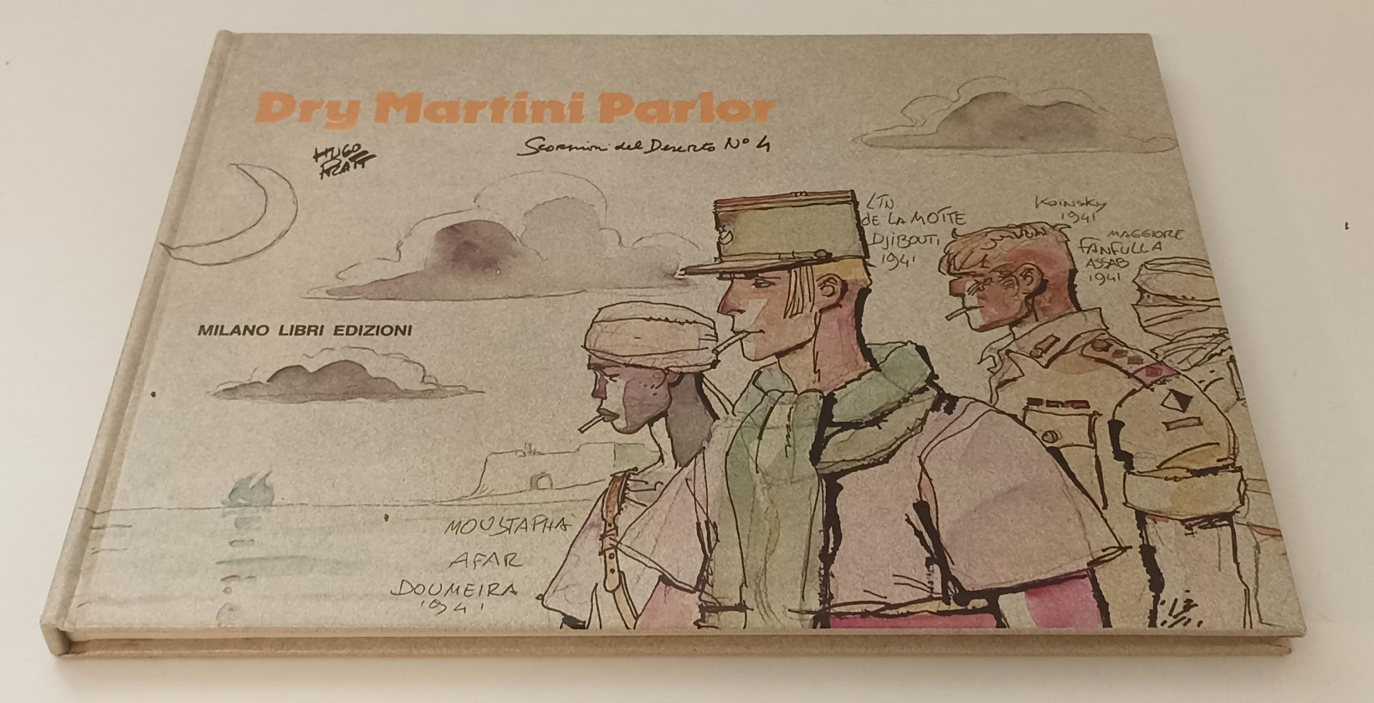 FV- GLI SCORPIONI DEL DESERTO 4 DRY MARTINI PARLOR- PRATT- MILANO LIBRI- 1983- C