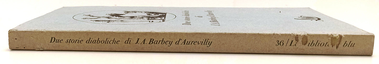 LT- DUE STORIE DIABOLICHE DI BARBEY D'AUREVILLY - FMR - BIBLIOTECA BLU LBB - XFS