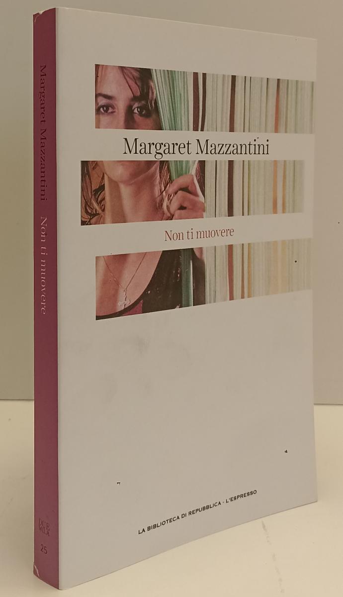 LN2- DUEMILA 25 NON TI MUOVERE - MAZZANTINI - BIBLIOTECA REPUBBLICA - B - JXS185