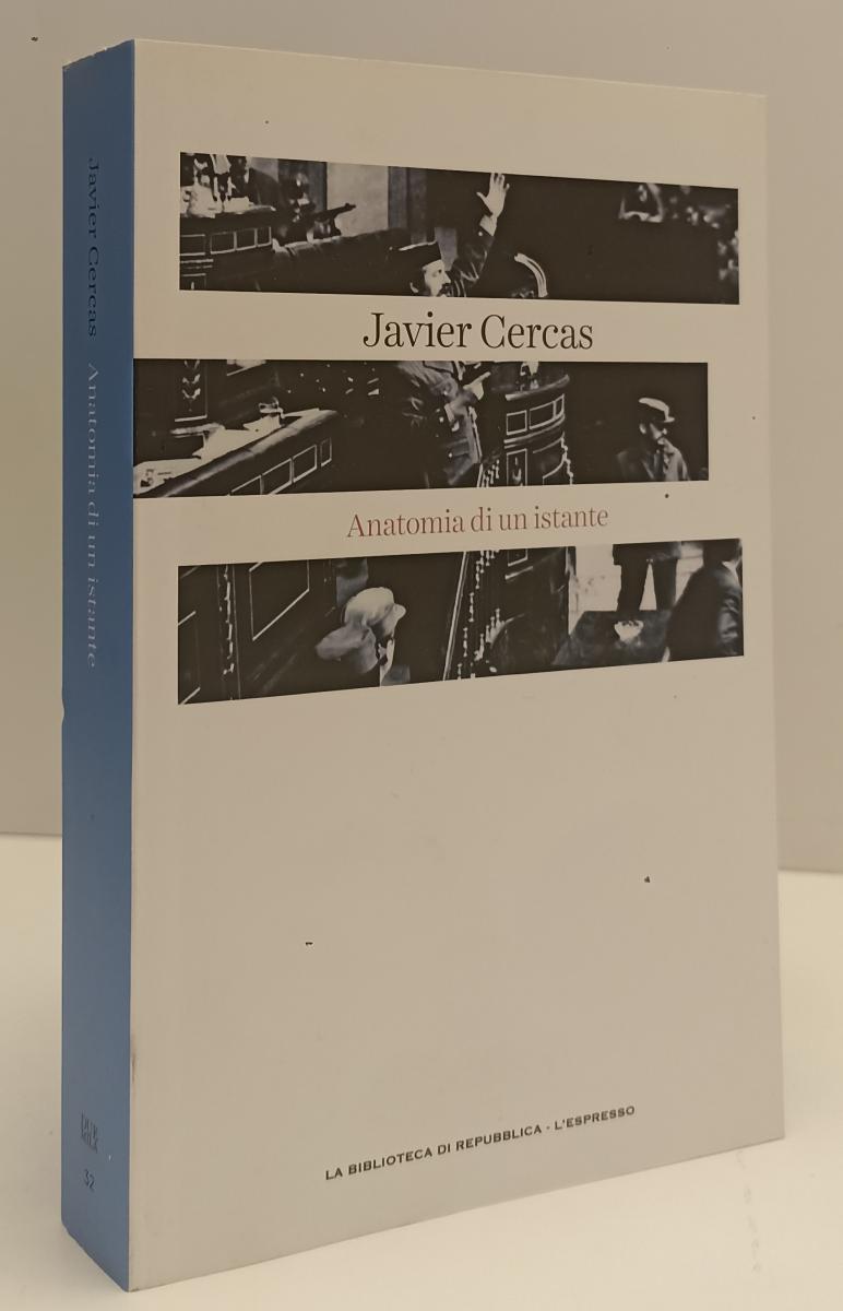 LN2- DUEMILA 32 ANATOMIA DI UN ISTANTE - CERCAS - REPUBBLICA - B - JXS186