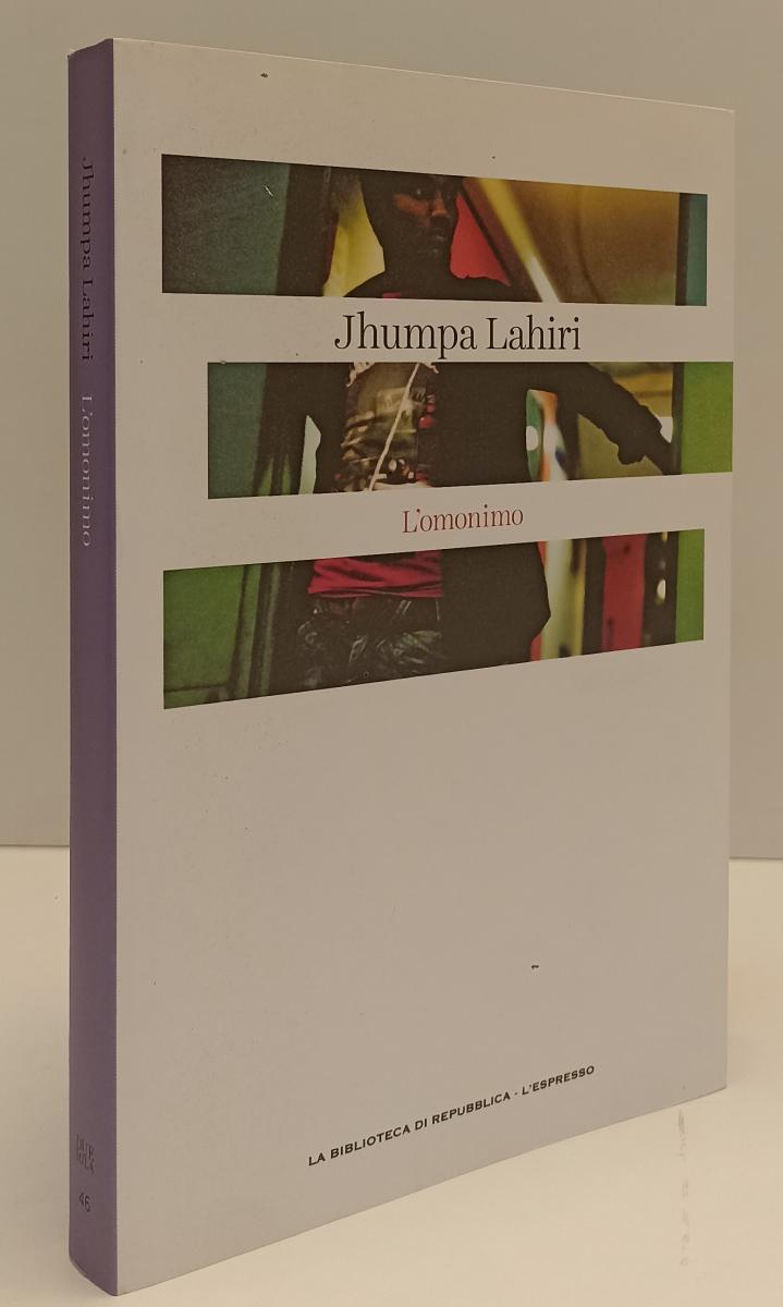 LN2- DUEMILA 46 L'OMONIMO - JHUMPA LAHIRI - BIBLIOTECA REPUBBLICA - B - JXS186
