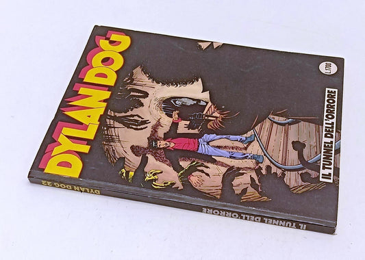 FB- DYLAN DOG N.22 ORIGINALE TUNNEL DELL'ORRORE ORIGINALE-- BONELLI- 1988- B-D24