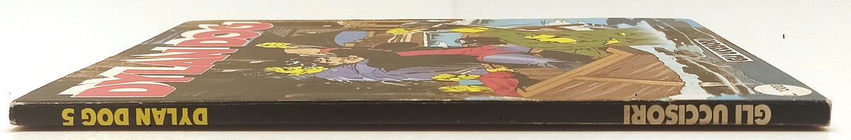 FB- DYLAN DOG N.5 ORIGINALE GLI UCCISORI ECCELLENTE -- BONELLI - 1987 - B - E25