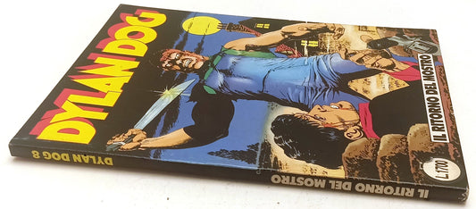 FB- DYLAN DOG N.8 ORIGINALE IL RITORNO DEL MOSTRO -- BONELLI - 1987 - B - E25