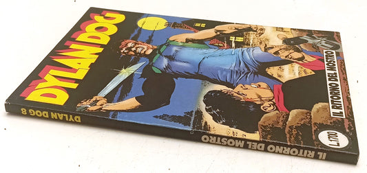 FB- DYLAN DOG N.8 IL RITORNO DEL MOSTRO ORIGINALE -- BONELLI -- B - F25