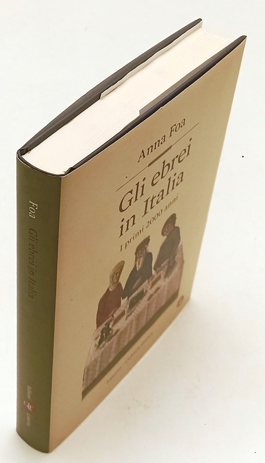 LS- GLI EBREI IN ITALIA - ANNA FOA - LATERZA - CULTURA STORIA -- 2022- CS- YPL55