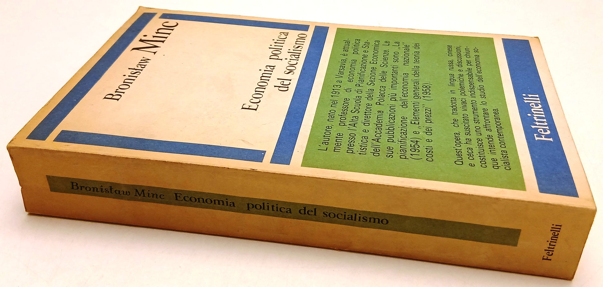 LS- ECONOMIA POLITICA DEL SOCIALISMO- BRONISLAW MINC- FELTRINELLI- 1967- B-ZFS72