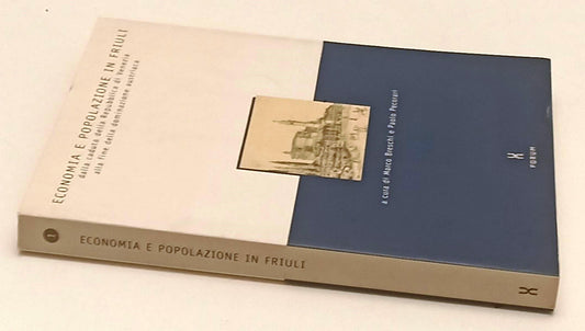 LZ- ECONOMIA E POPOLAZIONE IN FRIULI- BRESCHI PECORARI- FORUM--- 1998- B- ZFS159