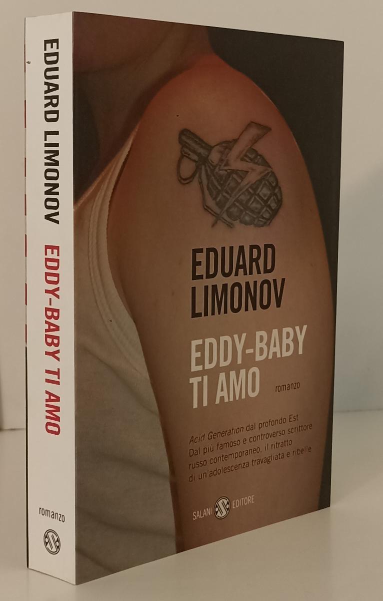 LN- EDDY-BABY TI AMO - EDUARD LIMONOV - SALANI --- 2005- B- XFS142
