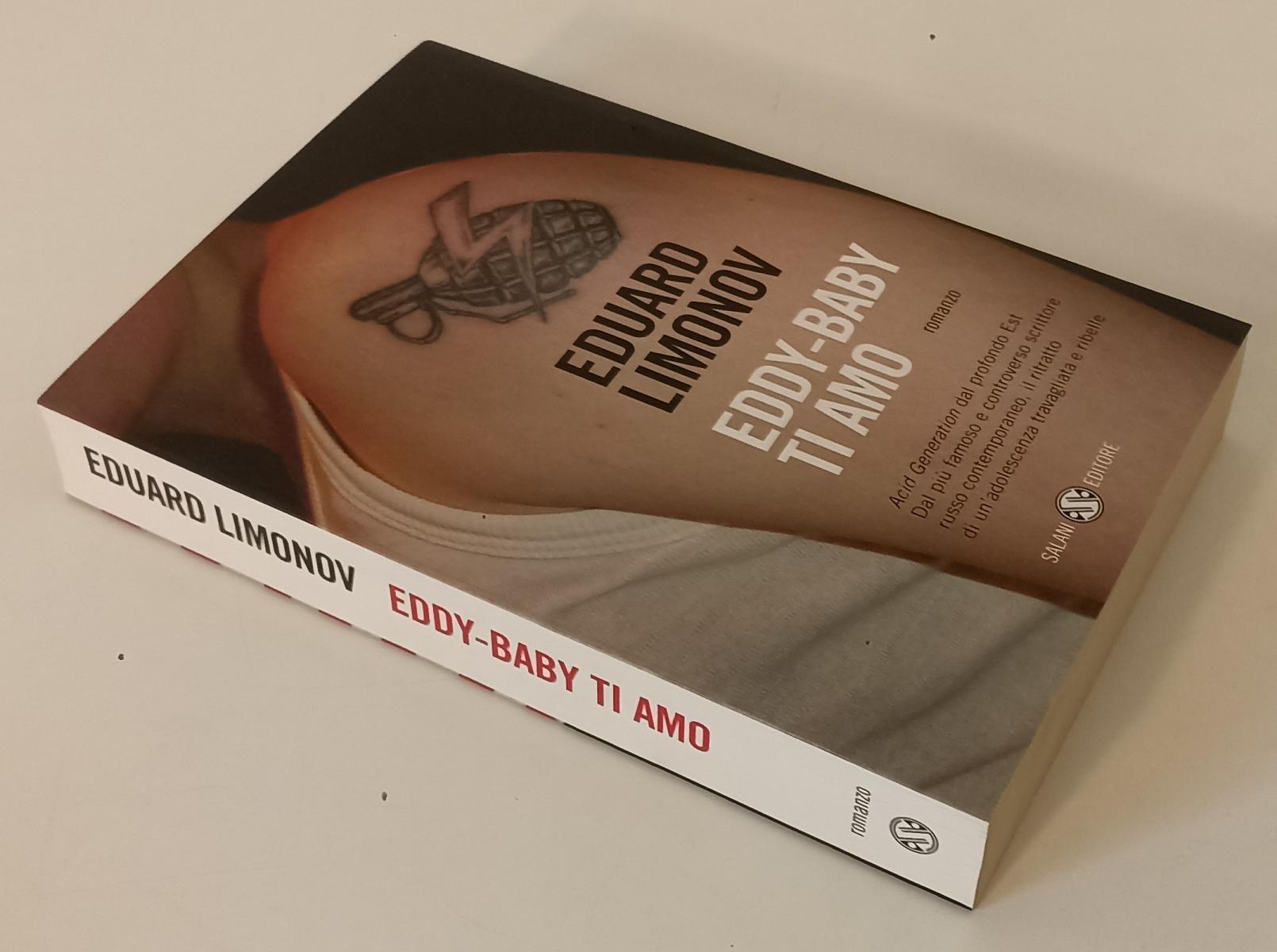 LN- EDDY-BABY TI AMO - EDUARD LIMONOV - SALANI --- 2005- B- XFS142
