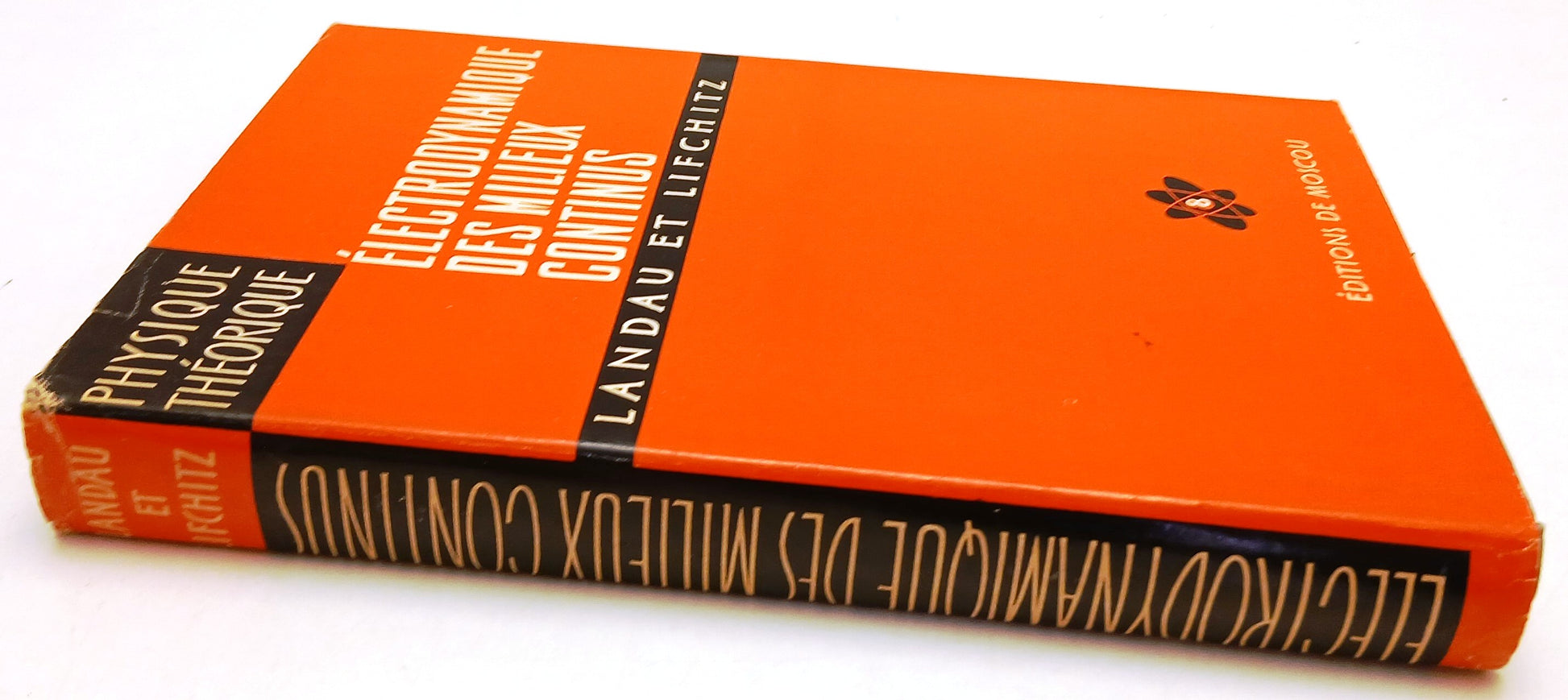 LZ- ELECTRODYNAMIQUE DES MILIEUX CONTINUS- LANDAU ET LIFCHITZ- MOSCOU- CS- ZFS63