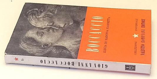 LN- ELEGIA DI MADONNA FIAMMETTA- BOCCACCIO- BOMPIANI- COLL. UNIVERSALE-BS-YFS967