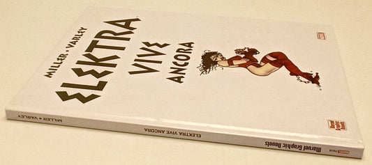 FV- ELEKTRA VIVE ANCORA- MILLER VARLEY- PANINI MARVEL GRAPGIC NOVEL- 2007- C-Z25