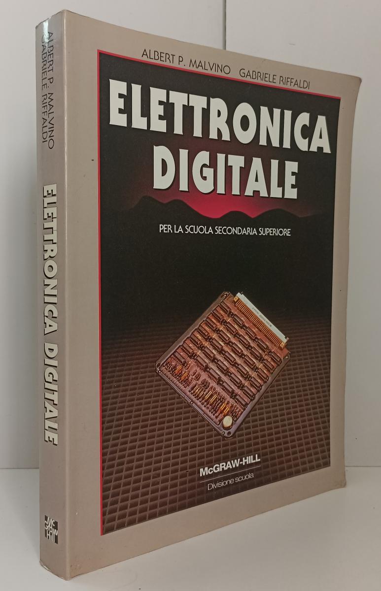 LZ- ELETTRONICA DIGITALE SCUOLA SUPERIORE- MALVINO- McGRAW HILL- 1994- B- YFS751