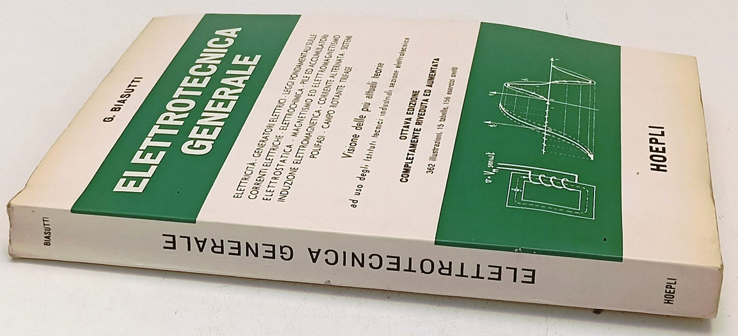 LZ- ELETTROTECNICA GENERALE - BIASUTTI - HOEPLI -- 8a ED. - 1982 - B - YFS311