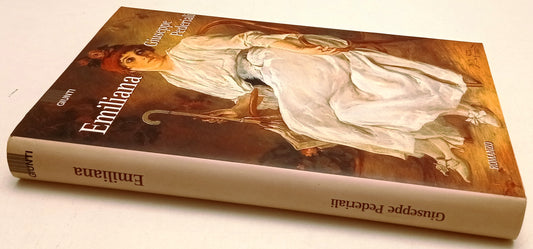 LN- EMILIANA - GIUSEPPE PEDERIALI - GIUNTI -- 1a ED. - 1997 - CS - ZFS55