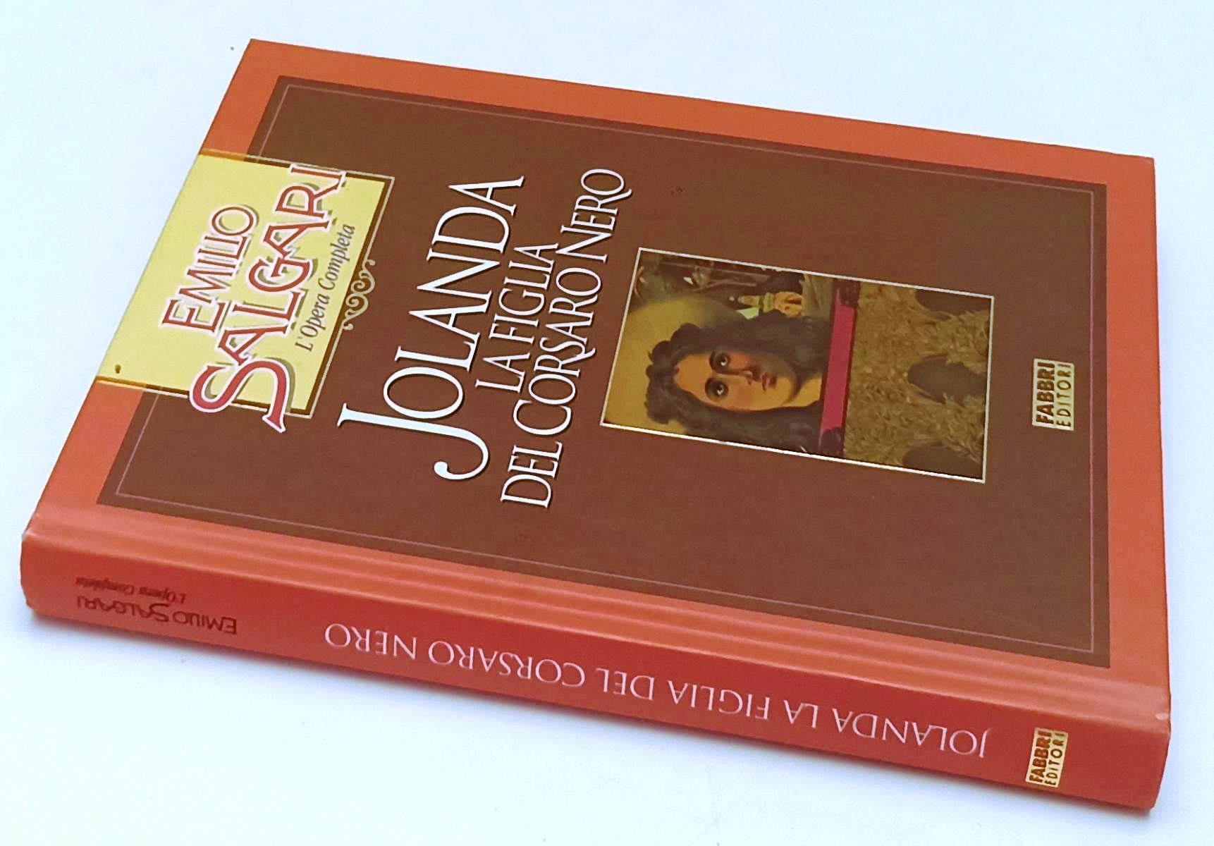 LN2- JOLANDA FIGLIA DEL CORSARO NERO - SALGARI- FABBRI OPERA COMPLETA- C- JXS245