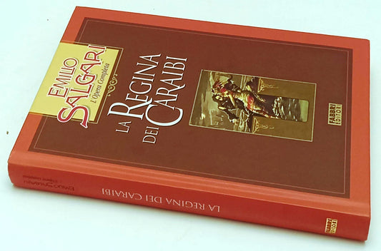 LN2- LA REGINA DEI CARAIBI - EMILIO SALGARI - FABBRI OPERA COMPLETA - C - JXS245