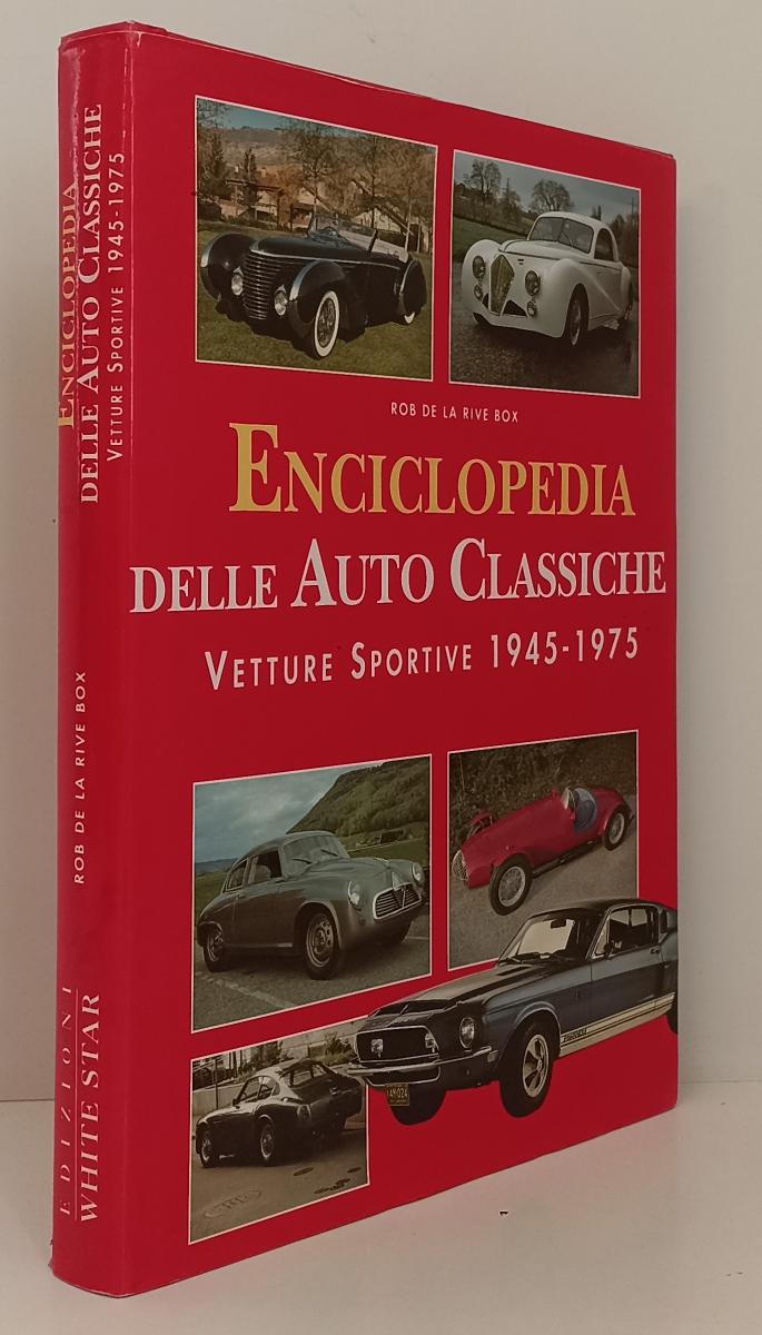 LC- ENCICLOPEDIA AUTO CLASSICHE VETTURE SPORTIVE - ROB DE LA RIVE BOX- CS- YFS50