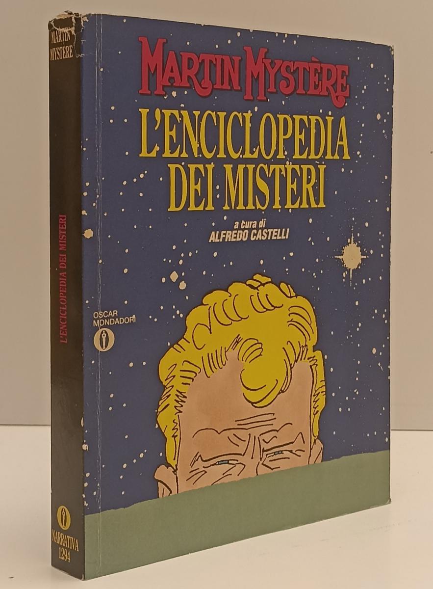 FB- MARTIN MYSTERE L'ENCICLOPEDIA DEL MISTERO- CASTELLI- MONDADORI OSCAR- 1993- A24